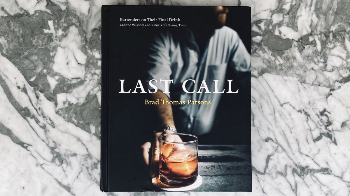 Cover of Last Call book by Brad Thomas Parsons